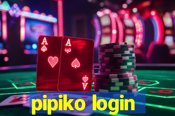 pipiko login